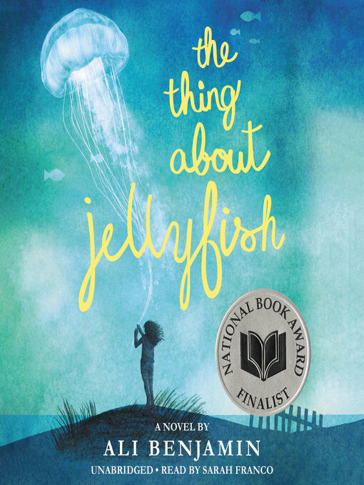 Cover image for The Thing About Jellyfish